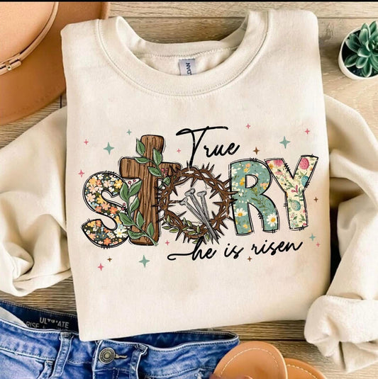 True Story— He is Risen
