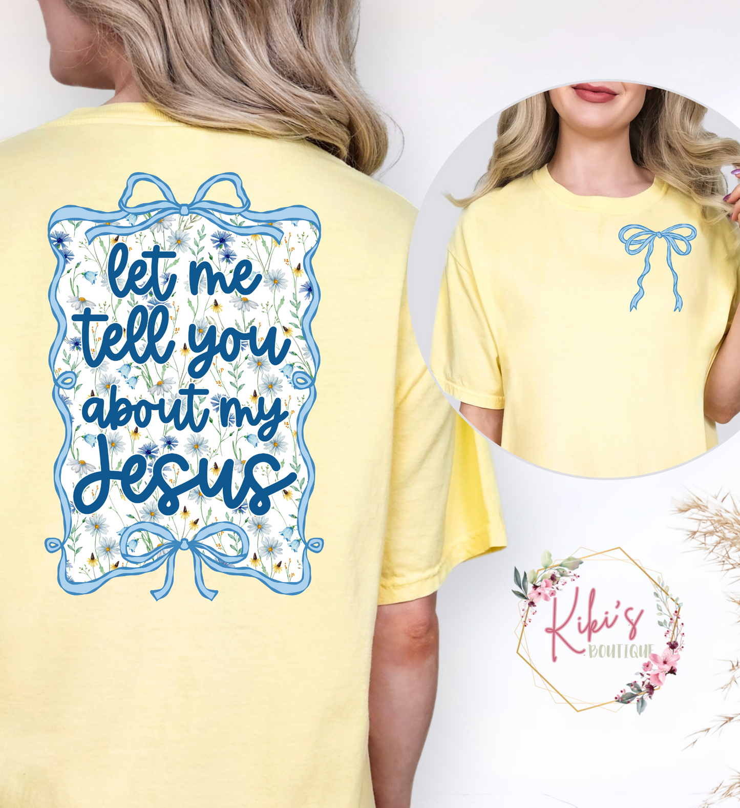Let me tell you about my Jesus (Blue)